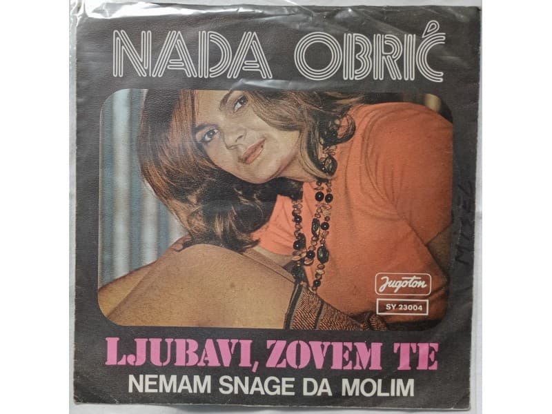 NADA OBRIC — LJUBAVI, ZOVEM TE