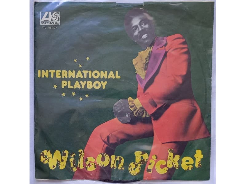 WILSON PICKETT — INTERNATIONAL PLAYBOY