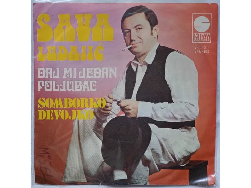 SAVA LUDAJIC — DAJ MI JEDAN POLJUBAC