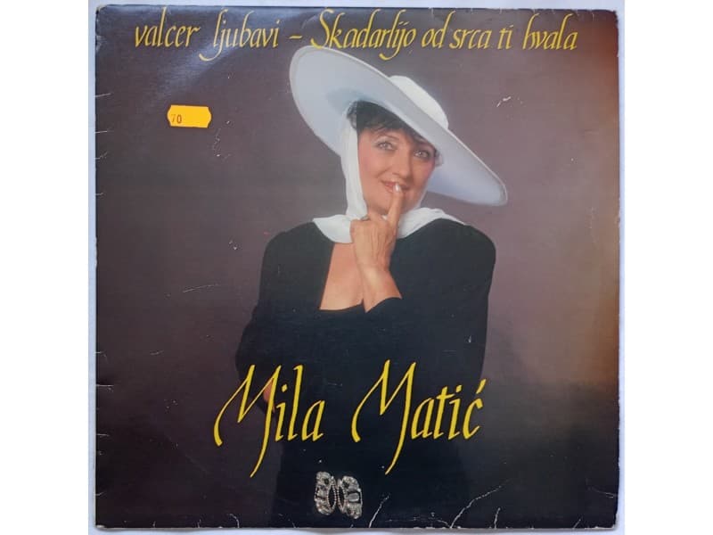 MILA MATIC — VALCER LJUBAVI
