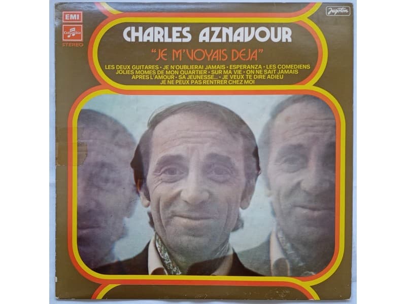CHARLES AZNAVOUR — JE M`VOYAIS DEJA